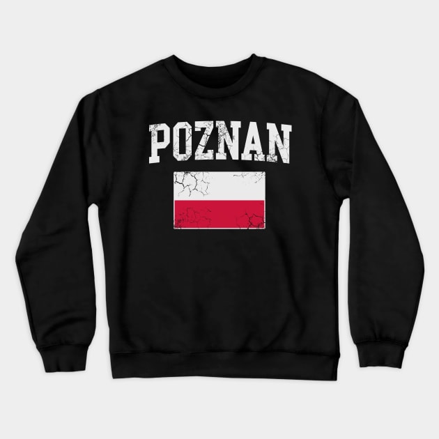 Poznan Poland Polska Flag Polish Crewneck Sweatshirt by E